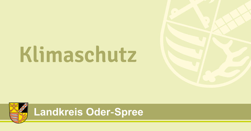 Klimaschutz im Landkreis Oder-Spree