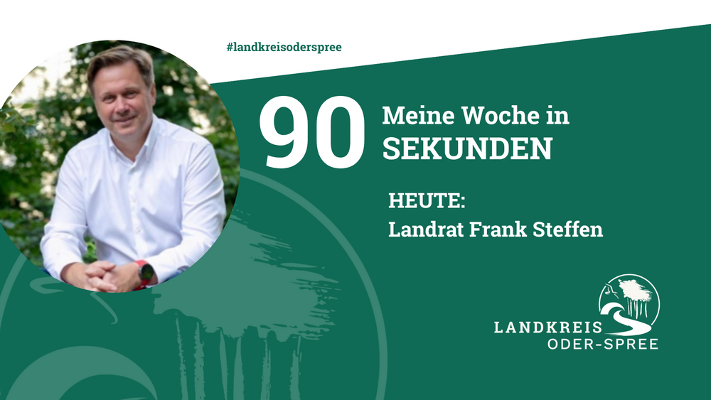 Landrat Frank Steffen wirft einen R&uuml;ckblick auf die vergangene Woche